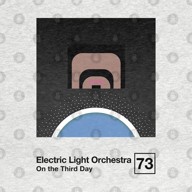 ELO On The Third Day / Minimalist Style Graphic Artwork Design by saudade